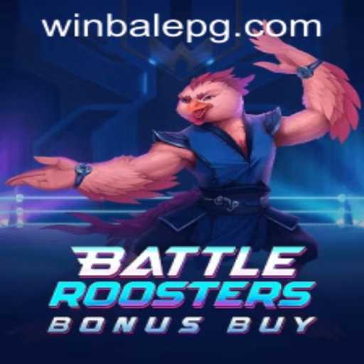 BattleRoostersBonusBuy: An In-Depth Exploration of the Thrilling Game Experience