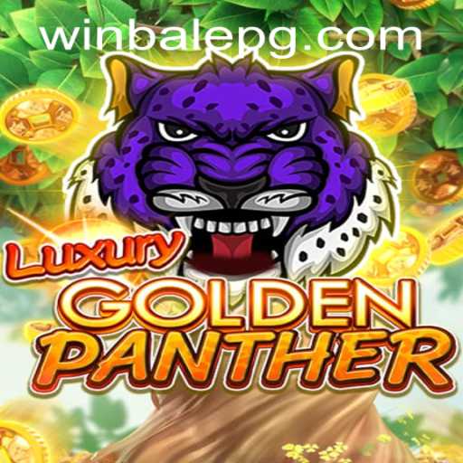 Exploring the Thrills of LUXURYGOLDENPANTHER: A Comprehensive Guide