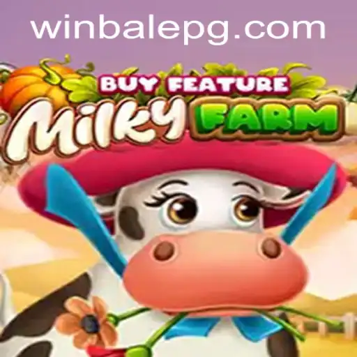 Discover MilkyFarmBuyFeature: An Engaging Farming Adventure