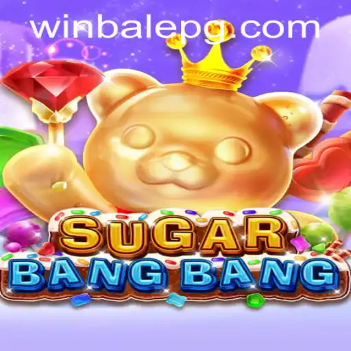 Unveiling SUGARBANGBANG: A Thrilling New Adventure Awaits Gamers
